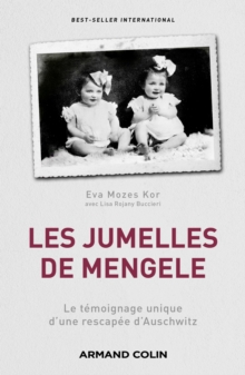Image for Les Jumelles De Mengele: Le Temoignage Unique D'une Rescapee d'Auschwitz