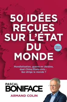 Image for 50 Idees Recues Sur L'etat Du Monde 2023