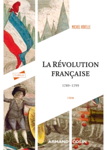 Image for La Revolution Francaise 1789-1799 - 3E Ed