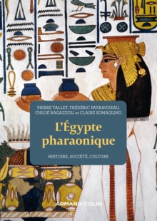 Image for L'Egypte Pharaonique - 2E Ed: Histoire, Societe, Culture
