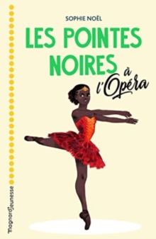 Image for Les pointes noires a l'Opera