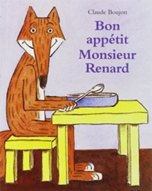Image for Bon appetit Monsieur Renard
