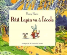 Image for Petit lapin va a l'ecole