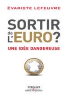 Image for Sortir De l'Euro ?