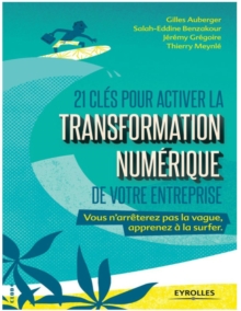 Image for 21 Cles Pour Activer La Transformation Numerique De Votre Entreprise