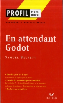 Profil d’une oeuvre: En attendant Godot