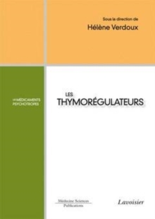 Image for Les thymorégulateurs [electronic resource] / [sous la direction de] Helene Verdoux.