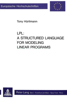 Image for LPL: A Structured Language for Modeling Linear Programs