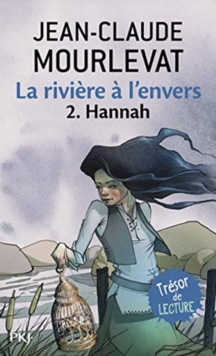 Image for La Riviere a l'envers 2/Hannah