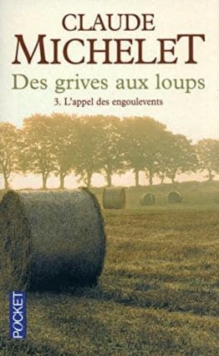 Image for Des grives aux loups 3/L'appel des engoulevents