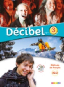 Image for Decibel : Livre de l'eleve A2.2 + CD MP3 + DVD