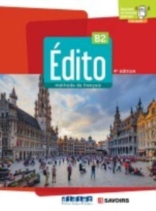 Edito 2e  edition: Livre de l’eleve B2 + didierfle.app