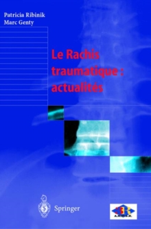 Image for Le Rachis Traumatique: Actualites