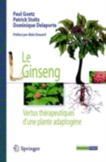 Image for Le Ginseng: Vertus therapeutiques d'une plante adaptogene