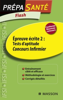 Image for Flash Epreuve Ecrite 2 : Tests D'aptitude Concours Infirmier