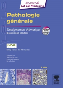 Image for Pathologie generale: Enseignement thematique Biopathologie tissulaire