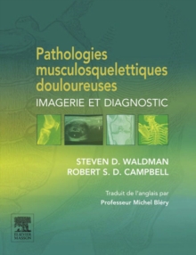 Image for Pathologies Musculosquelettiques Douloureuses: Imagerie Et Diagnostic