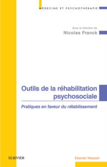 Image for Outils de la rehabilitation psychosociale: Pratiques en faveur du retablissement