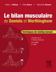 Image for Le bilan musculaire de Daniels et Worthingham: Techniques de testing manuel