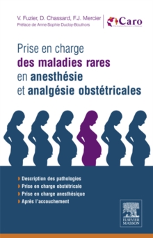 Image for Prise en charge des maladies rares en anesthesie et analgesie obstetricales: En 200 fiches