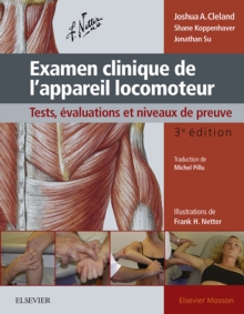 Image for Examen clinique de l'appareil locomoteur: Tests, evaluations et niveaux de preuve