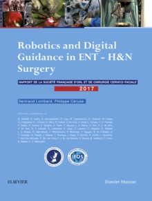 Image for Robotics and digital guidance in ENT-H&N surgery: rapport SFORL 2017