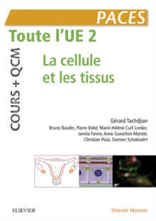 Image for Toute l'UE 2 - Cours + QCM: La cellule et les tissus