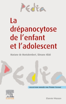 Image for La Drépanocytose De L'enfant Et L'adolescent