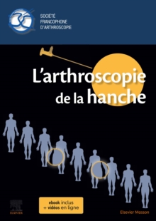 Image for L'arthroscopie De La Hanche