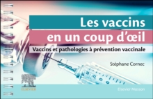 Image for Les vaccins en un coup d'oeil