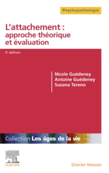 Image for L'attachement : Approche Théorique Et Évaluation