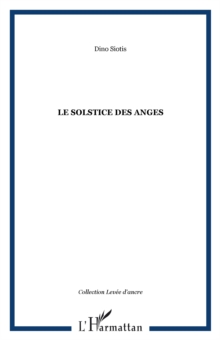 Image for LE SOLSTICE DES ANGES.