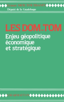 Image for Les DOM-TOM enjeu geopolitique, economique et strategique