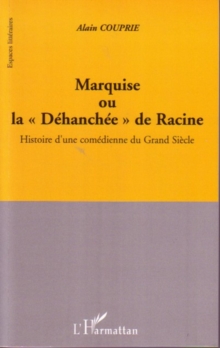 Image for Marquise ou la dehanchee de racine.