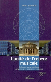Image for Unite de l'oeuvre musicale L'.