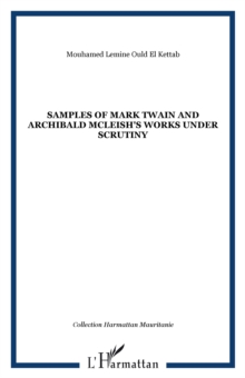 Image for Samples of Mark Twain and Archibald McLeish's Works Under Sc