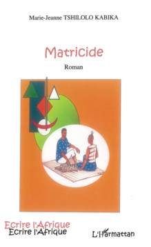 Image for Matricide.