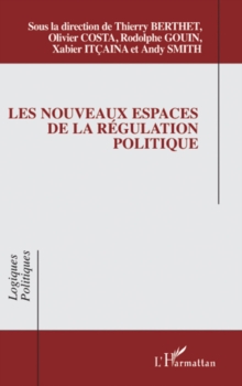 Image for Les nouveaux espaces de la regulation politique