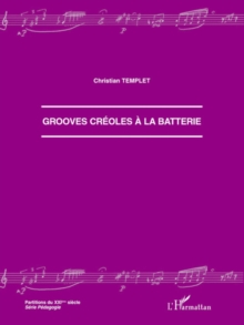 Image for GROOVES CREOLES A LA BATTERIE