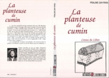 Image for La Planteuse De Cumin, Contes Du Liban