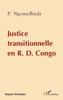 Image for Justice transitionnelle en R.D. Congo.