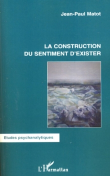 Image for Construction du sentiment d'exister La.