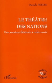 Image for Le theAtre des nations - une aventure theatrale a redecouvri.