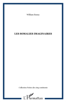 Image for Somalies imaginaires Les.