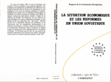Image for La situation economique et les reformes en Union Sovietique: Stabilisation, liberalisation et devolution de competences
