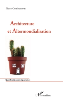 Image for Architecture et altermondialisation.
