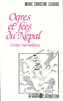 Image for Ogres et fees au Nepal: Contes merveilleux