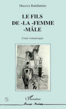 Image for Le Fils De-La-Femme-Male