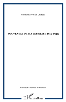 Image for Souvenirs de ma jeunesse 1919-1945.