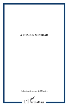 Image for CHACUN SON RIAD.